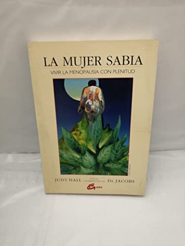 La Mujer Sabia (Spanish Edition) (9788488242341) by Hall