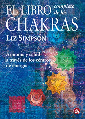 Beispielbild fr El libro completo de los chakras (Cuerpo-Mente) zum Verkauf von medimops