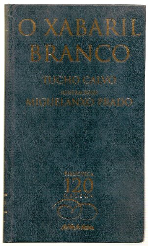 Beispielbild fr O xabaril branco zum Verkauf von Librera Prez Galds