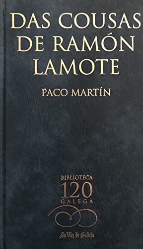 Imagen de archivo de DAS COUSAS DE RAMN LAMOTE a la venta por Libros Nakens