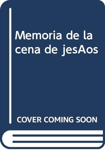 Imagen de archivo de Memoria de la cena de jess aportaciones al estudio de la eucaristia e a la venta por Iridium_Books