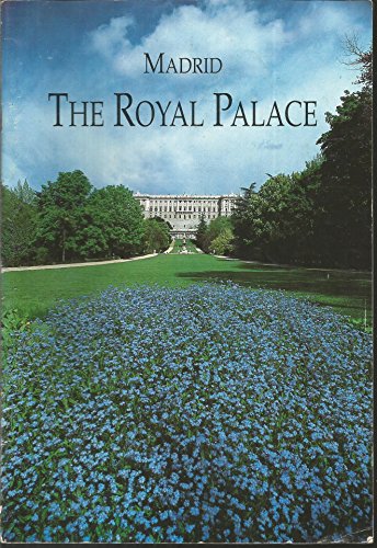 Beispielbild fr Madrid: The Royal Palace zum Verkauf von Wonder Book