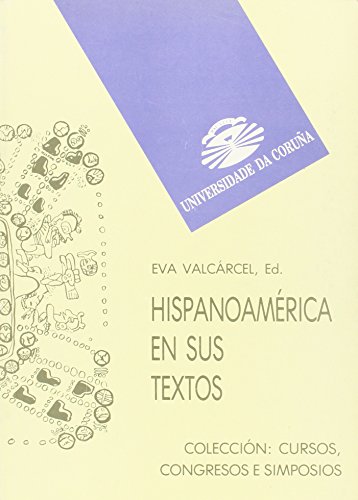 Stock image for HISPANOAMERICA EN SUS TEXTOS for sale by Hiperbook Espaa