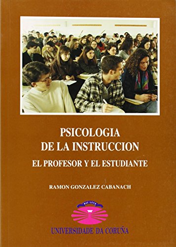 Stock image for Psicologa de la instruccin: el profesor y el estudiante for sale by Ammareal