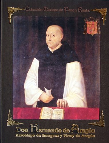 Imagen de archivo de don_hernando_de_aragon_arzobispo_de_zaragoza_y_virrey_de_aragon a la venta por PIGNATELLI