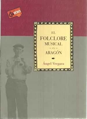 Imagen de archivo de El Folclore Musical en Aragn a la venta por Hamelyn