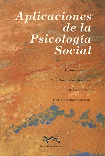 Imagen de archivo de Aplicaciones de la psicologa social (Coleccin Universidad) a la venta por E y P Libros Antiguos