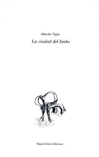 Beispielbild fr LA CIUDAD DEL LIMBO zum Verkauf von KALAMO LIBROS, S.L.