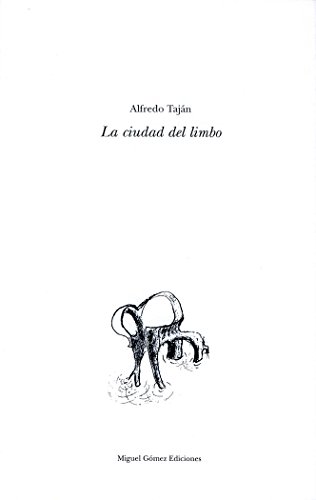 Stock image for LA CIUDAD DEL LIMBO for sale by KALAMO LIBROS, S.L.