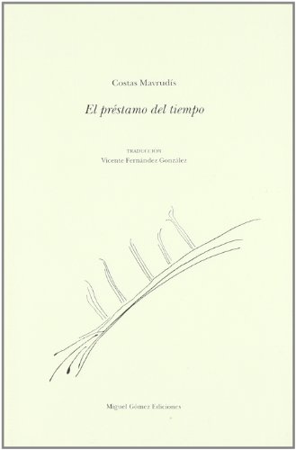 Beispielbild fr EL PRSTAMO DEL TIEMPO zum Verkauf von KALAMO LIBROS, S.L.