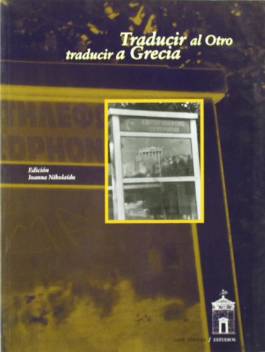 Imagen de archivo de Traducir al otro, traducir a Grecia a la venta por AG Library