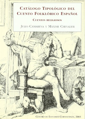 CATÁLOGO TIPOLÓGICO DEL CUENTO FOLKLÓRICO ESPAÑOL CUENTOS RELIGIOSOS