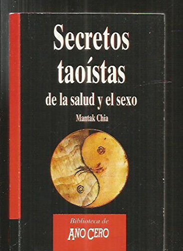 Imagen de archivo de Secretos taostas de la salud y el sexo a la venta por LibroUsado | TikBooks