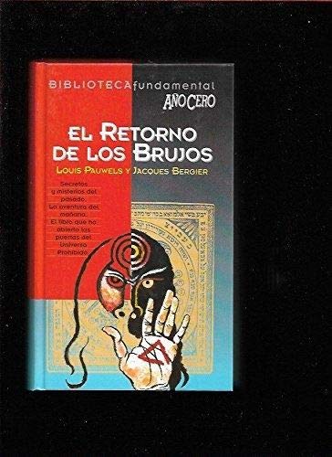 Imagen de archivo de El Retorno De Los Brujos a la venta por La Clandestina books