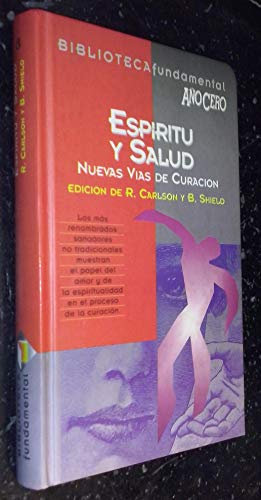 Stock image for Espiritu y salud Nuevas vias de curacin for sale by La Clandestina books