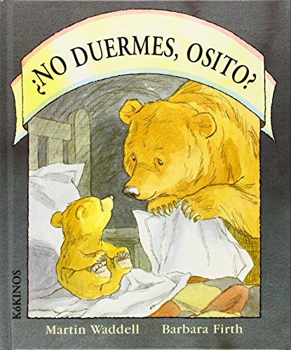 9788488342041: NO DUERMES OSITO KOKINOS (INFANTIL JUVENIL)