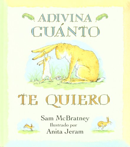 Beispielbild fr Adivina cuanto te quiero (Spanish Edition) zum Verkauf von ThriftBooks-Atlanta