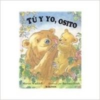 Tu y Yo, Osito (9788488342096) by Waddell, Martin; Roehrich-Rubio, Esther