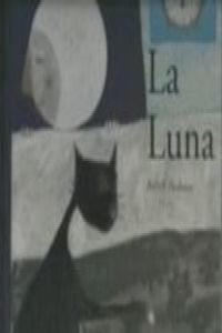 Beispielbild fr La Luna = The Moon zum Verkauf von ThriftBooks-Atlanta