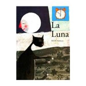 Stock image for La Luna = The Moon for sale by ThriftBooks-Atlanta