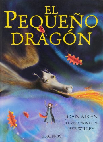 El pequeÃ±o dragon/ The Wooden Dragon (Spanish Edition) (9788488342522) by Aiken, Joan; Rubio, Esther