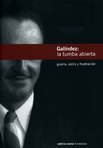 9788488379726: Galindez - la tumba abierta