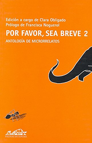 Imagen de archivo de POR FAVOR, SEA BREVE 2: ANTOLOGIA DE MIC a la venta por Iridium_Books