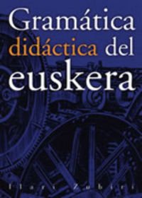 Beispielbild fr Gramtica didctica del euskera zum Verkauf von Libu