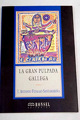 Imagen de archivo de La gran pulpada gallega a la venta por Iridium_Books