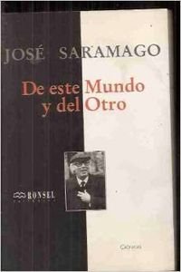 De este mundo y del otro (9788488413642) by JosÃ© Saramago