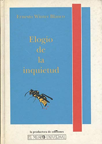 9788488427120: ELOGIO DE LA INQUIETUD.