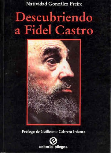 Beispielbild fr Descubriendo a Fidel Castro zum Verkauf von Hamelyn