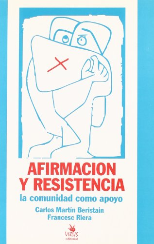 9788488455055: AFIRMACION Y RESISTENCIA