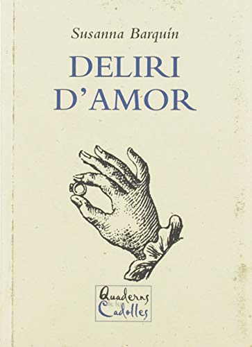 Imagen de archivo de Deliri d'amor a la venta por AG Library