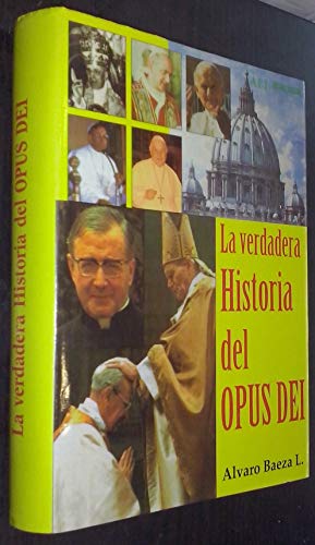 9788488485120: Verdadera historia del opus dei, la