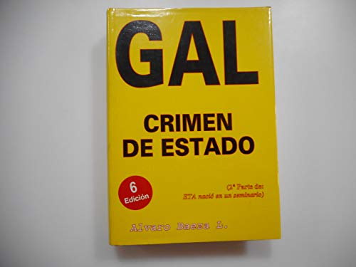 Imagen de archivo de GAL, crimen de estado a la venta por medimops