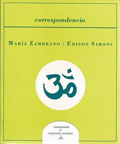 Imagen de archivo de Correspondencias, Simons-Zambrano (Coleccio?n Algora?n) (Spanish Edition) a la venta por Iridium_Books