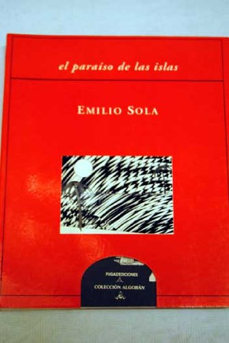 9788488494047: El paraíso de las islas (Colección Algorán) (Spanish Edition)