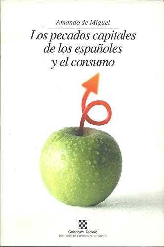 9788488533593: Los pecados capitales de los espaoles y el consumo (Tablero) (Spanish Edition)
