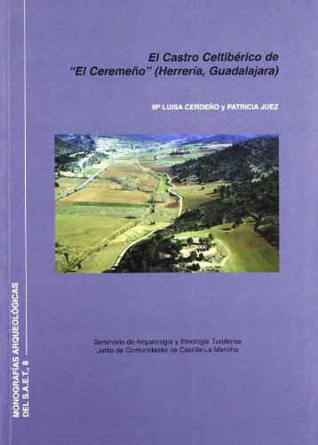 Imagen de archivo de EL CASTRO CELTIBERICO DE "EL CEREMEO" (HERRERIA, GUADALAJARA) a la venta por Prtico [Portico]