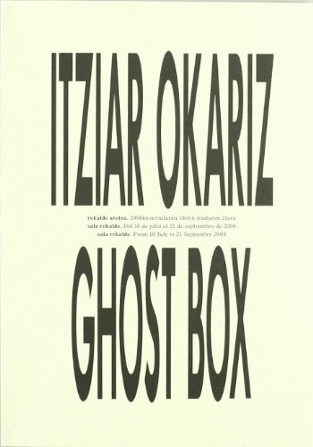 Beispielbild fr Itziar Okariz - Ghost Box. zum Verkauf von Hamelyn