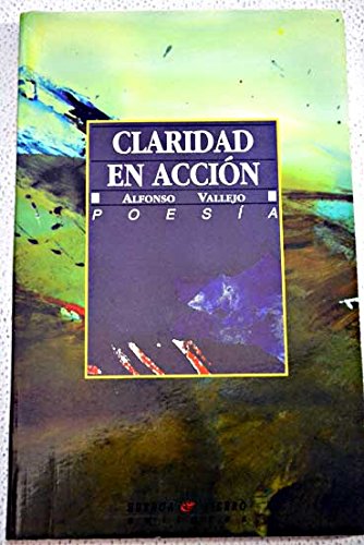 Stock image for Claridad en acci�n