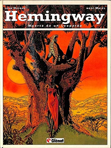 Beispielbild fr Hemingway : Muerte de Un Leopardo zum Verkauf von Hamelyn