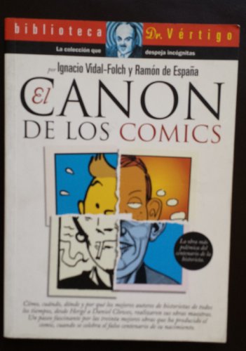 Imagen de archivo de EL CANON DE LOS CMICS a la venta por Zilis Select Books