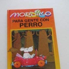 Para Gente Con Perro (Spanish Edition) (9788488574893) by Mordillo