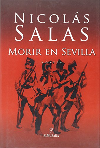 Imagen de archivo de MORIR EN SEVILLA a la venta por Librera Rola Libros