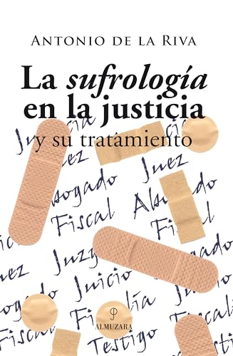 Beispielbild fr La sufrolog?a en la justicia y su tratamiento zum Verkauf von Reuseabook