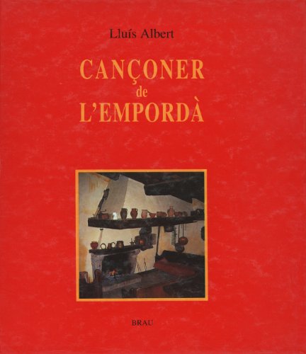 9788488589064: Canoner de l'Empord: 46 canons populars per a piano, amb les lletres