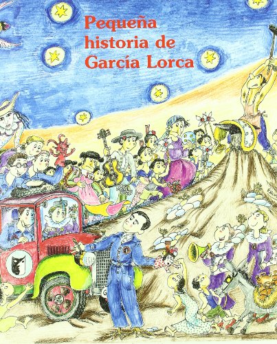 Imagen de archivo de Pequea historia de Garcia Lorca. Ilustraciones de Pilar Bays. a la venta por HISPANO ALEMANA Libros, lengua y cultura