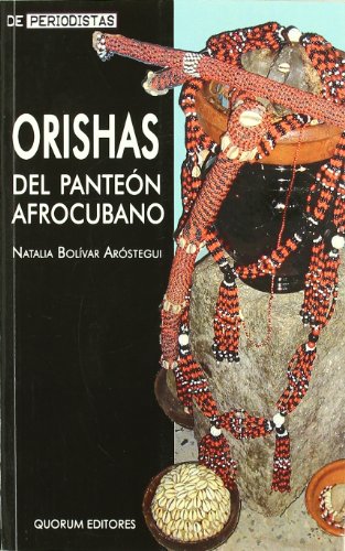 Imagen de archivo de Orishas del Panteon Afrocubano (Spanish Edition) a la venta por Iridium_Books